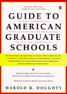 Guide to American Graduate Schools: Eighth Revised Edition