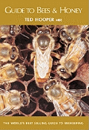 Guide to Bees and Honey