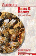Guide to Bees & Honey: The World's Best Selling Guide to Beekeeping