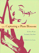 Guide to Capturing a Plum Blossom