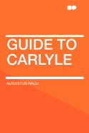 Guide to Carlyle