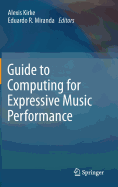 Guide to Computing for Expressive Music Performance