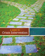 Guide to Crisis Intervention
