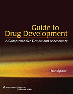 Guide to Drug Development: A Comprehensive Review and Assessment