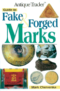 Guide to Fake & Forged Marks