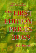 Guide to First Edition Prices, 2008