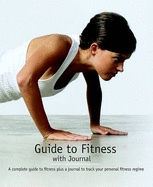Guide to Fitness with Journal