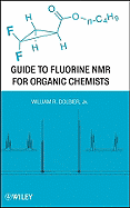 Guide to Fluorine NMR for Organic Chemists