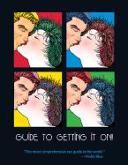 Guide to Getting It On!