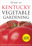 Guide to Kentucky Vegetable Gardening