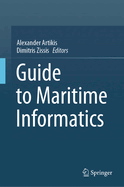 Guide to Maritime Informatics
