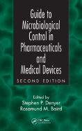 Guide to Microbiological Control in Pharmaceuticals and Medical Devices