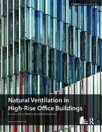 Guide To Natural Ventilation in High Rise Office Buildings