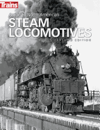 Guide to North American Steam Locomotives, Second Edition
