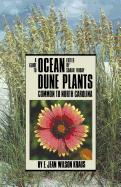Guide to Ocean Dune Plants Common to North Carolina