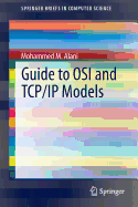 Guide to OSI and TCP/IP Models