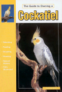 Guide to Owning a Cockatiel