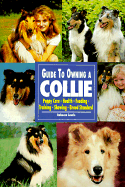 Guide to Owning a Collie - Lewis, Rebecca