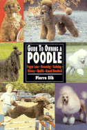 Guide to Owning a Poodle