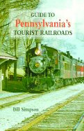 Guide to Pennsylvania's Tourist Railroads