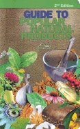 Guide to Popular Natural Products: Published by Facts and Comparisons