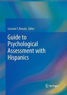 Guide to Psychological Assessment with Hispanics
