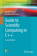 Guide to Scientific Computing in C++