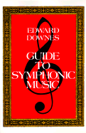 Guide to Symphonic Music