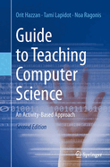 Guide to Teaching Computer Science: An Activity-Based Approach