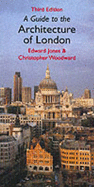 Guide To The Architecture Of London