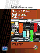 Guide to the ASE Exam-Manual Drive Trains and Axles