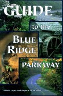 Guide to the Blue Ridge Parkway