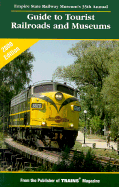 Guide to Tourist Railroads and Museums