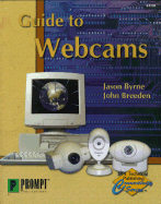 Guide to Webcams - Byrne, Jason, and Breeden, John, II
