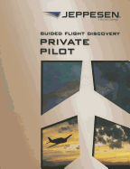 Guided Fight Discovery: Private Pilot
