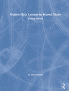 Guided Math Lessons in Second Grade: Getting Started