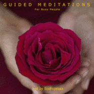 Guided Meditations for Busy People