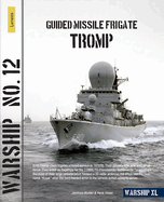 Guided Missile Frigate Tromp