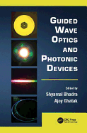 Guided Wave Optics and Photonic Devices