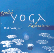 Guided Yoga Relaxations - Sovik, Rolf, Psy.D.