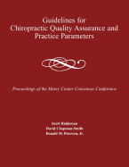 Guidelines for Chiropractic Quality Assurance and Practice Parameters: .