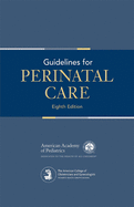 Guidelines for Perinatal Care