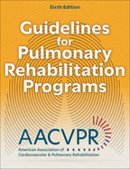 Guidelines for Pulmonary Rehabilitation Programs