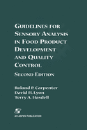 Guidelines for Sensory Analysis in Food Product Development and Quality Control