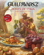 Guild Wars 2: The Official Cookbook