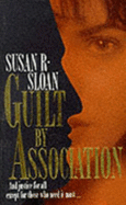 Guilt by Association