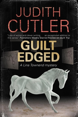 Guilt Edged - Cutler, Judith