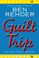 Guilt Trip: Blanco County Mysteries