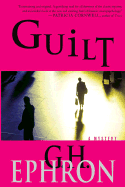 Guilt - Ephron, G H