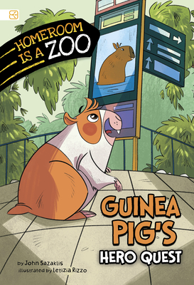 Guinea Pig's Hero Quest - Sazaklis, John